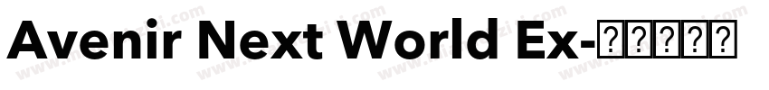 Avenir Next World Ex字体转换